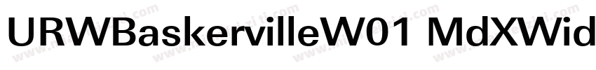 URWBaskervilleW01 MdXWide Regular字体转换